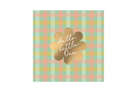 Greeting card for new born baby with writing "Hello Little One"